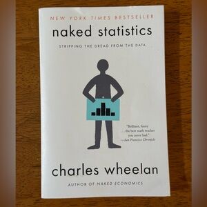 Naked Statistics by Charles Wheelan